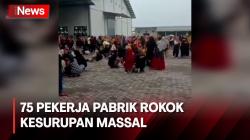 Berawal dari Parkiran, 75 Pekerja Pabrik Rokok di Bojonegoro Alami Kesurupan Massal