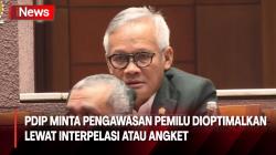 Polemik Pemilu 2024, Fraksi PDIP Minta DPR Optimalkan Pengawasan Lewat Hak Interpelasi atau Angket