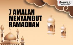 Infografis Tujuh Amalan Menyambut Bulan Ramadhan 