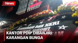 Kantor PDIP di Menteng Dibanjiri Karangan Bunga Berisi Dukungan Jaga Demokrasi