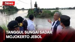 Tanggul Sungai Sadar Mojokerto Jebol, Ribuan Warga Kebanjiran