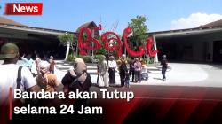 Perayaan Nyepi, Bandara Ngurah Rai akan Tutup selama 24 Jam
