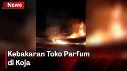  Kebakaran Hanguskan Toko Parfum di Koja, Api Menjalar higga ke Kontrakan 8 Pintu