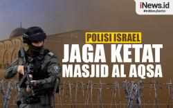Infografis Polisi Israel Perketat Penjagaan Masjid Al Aqsa H-1 Ramadhan
