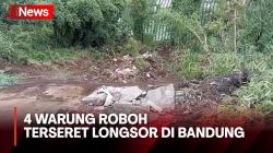 Berdiri di Bibir Tebing, 4 Warung Roboh Terseret Longsor di Bandung Barat