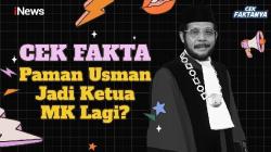 Cek Fakta, Benarkah Gugatan Paman Usman Dikabulkan PTUN, Jabat Ketua MK Lagi? 