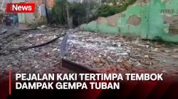 Pejalan Kaki di Surabaya Tertimpa Tembok Dampak Gempa Tuban