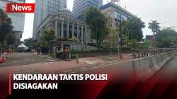 Jelang Sidang PHPU, Pagar Berduri hingga Kendaraan Taktis Polisi Disiagakan