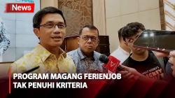 Kemendikbudristek Tegaskan Program Magang Ferienjob Tak Penuhi Kriteria
