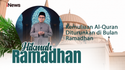 Hikmah Ramadhan Hamzah Arafah, M.Pd: Kemuliaan Al-Quran Diturunkan di Bulan Ramadhan  