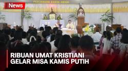 Umat Diajak Amalkan Kasih saat Misa Kamis Putih di Gereja Katederal Atambua