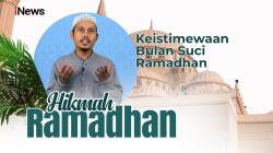 Hikmah Ramadhan H Zainal Rifai M.Pd: Keistimewaan Bulan Suci Ramadhan
