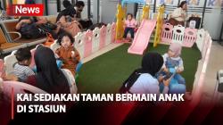 KAI Siapkan Kereta Tambahan dan Taman Bermain Anak di Stasiun Sambut Mudik 2024