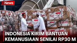 Presiden Jokowi Lepas Bantuan Kemanusiaan untuk Gaza dan Sudan, Total Rp30 Miliar