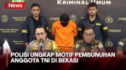 Terungkap, Motif Pembunuhan Anggota TNI di Bekasi, Korban Sempat Diteriaki Begal