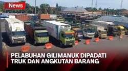 Jelang Arus Mudik, Truk dan Angkutan Barang Mulai Padati Pelabuhan Gilimanuk