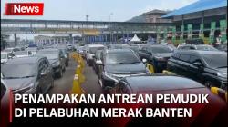 Membeludak! Antrean Masuk Kapal Feri di Pelabuhan Merak Banten Padat 