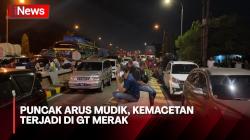 Puncak Arus Mudik, Kemacetan Panjang Terjadi di Pintu Keluar GT Merak