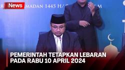 Pemerintah Tetapkan Lebaran Jatuh pada Rabu 10 April 2024