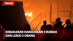 Kebakaran Hanguskan 5 Rumah di Samarinda, 3 Orang Alami Luka Bakar