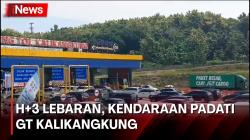 H+3 Lebaran, Kendaraan Padati Gardu Tol Kalikangkung di Semarang, Jawa Tengah