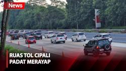 Pantauan Arus Lalu Lintas di Ruas Tol Cipali setelah Skema One Way Kembali Diberlakukan