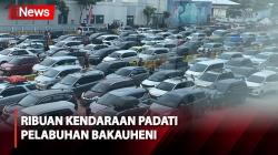Puncak Arus Balik, Ribuan Kendaraan Pemudik Padati Pelabuhan Bakauheni