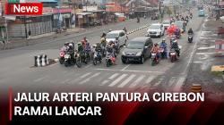 Sempat Padat, Jalur Arteri Pantura Cirebon Ramai Lancar Pagi Ini
