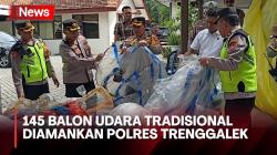 Ratusan Balon Udara Tradisional Diamankan Polres Trenggalek Saat Perayaan Lebaran Ketupat