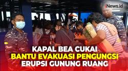 Khawatir Erupsi Susulan Gunung Ruang, Ratusan Pengungsi Dievakuasi Kapal Bea Cukai ke Bitung