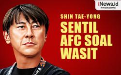 Infografis Pelatih Shin Tae-yong Sentil AFC soal Wasit