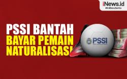 Infografis PSSI Bantah Bayar Pemain Naturalisasi untuk Perkuat Timnas Indonesia