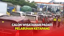 Hendak Menyebrang ke Bali, Pelabuhan Ketapang Dipadati Calon Wisatawan 