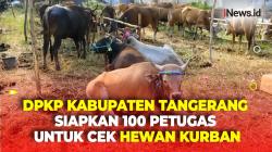 DPKP Kabupaten Tangerang Siapkan 100 Pemeriksa Kesehatan untuk Hewan Kurban