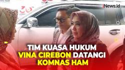 Tim Kuasa Hukum Vina Cirebon Datangi Komnas HAM, Yakin DPO Dani dan Andi Tidak Fiktif