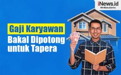 Infografis Gaji Karyawan Bakal Dipotong untuk Tapera