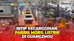 Intip Kecanggihan Pabrik Mobil Listrik di Guangzhou, Bisa Produksi Satu Mobil dalam Hitungan Menit