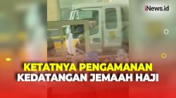 Laporan Langsung dari Arab Saudi, Kedatangan Jemaah Haji di Tanah Suci Dijaga Ketat