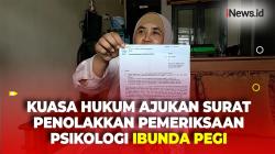 Ibunda Pegi Dites Psikologi di Polda Jabar, Kuasa Hukum Kirim Surat Penolakan