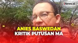 Kritik Putusan MA Soal Aturan Batas Usia Calon Kepala Daerah,  Anies : Peraturan Dijalani dan Ditaati bukan Dibuat untuk Diubah
