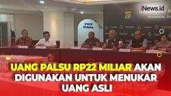 Polisi Ungkap Soal Temuan  Uang Palsu Rp22 Miliar, Ternyata Akan Digunakan Untuk Pemusnahan Uang di BI