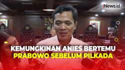 Waketum Gerindra soal Peluang Prabowo Bertemu Anies Jelang Pilkada 2024: Mungkin Saja