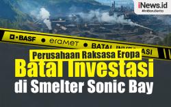 Infografis Perusahaan Raksasa asal Eropa Batal Investasi di Smelter Sonic Bay