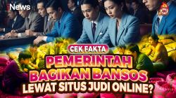 Pemerintah Bagikan Bansos Lewat Situs Judol? Cek Fakta