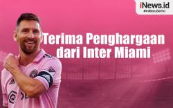 Infografis Lionel Messi Terima Penghargaan dari Inter Miami