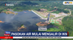 Pasokan Mulai Mengalir, Pemerintah Berupaya Sediakan Air Bersih di IKN