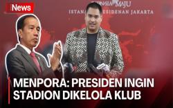 Rapat Bersama Presiden Jokowi, Menpora Ungkap Pemerintah Ingin Stadion Dikelola Klub 