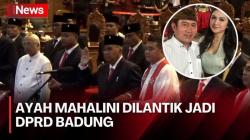 Tak Didampingi Keluarga, Ayah Mahalini Resmi Dilantik Menjadi Anggota DPRD Badung Bali