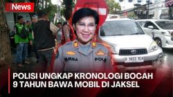 Kronologi Bocah 9 Tahun di Jaksel Bawa Mobil Ugal-ugalan, Terobsesi Gim Simulator