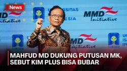 Mahfud MD Sebut Putusan MK Ancam KIM Plus Bubar